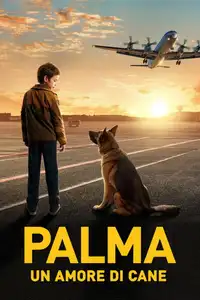 Palma – Un amore di cane (2021) - Film Streaming HD