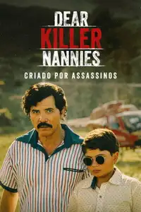 Dear Killer Nannies: Criado por sicarios (2026) - Serie TV Streaming HD