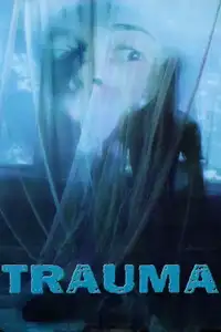 Trauma (1993) - Film Streaming HD