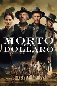 Morto per un dollaro (2022) - Film Streaming HD