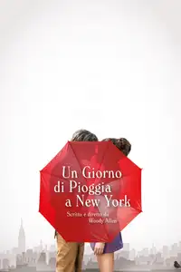 Un giorno di pioggia a New York (2019) - Film Streaming HD