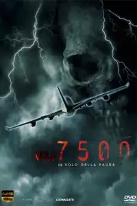 Volo 7500 (2014) - Film Streaming HD