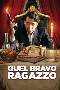 Quel bravo ragazzo (2016) - Film Streaming HD