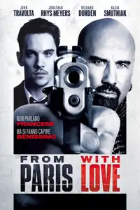 From Paris with Love (2010) - Film Streaming HD