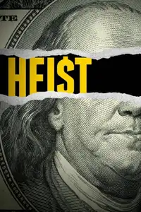 Heist - rapine incredibili (2021) - Serie TV Streaming HD