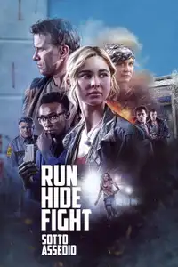 Run Hide Fight - Sotto assedio (2021) - Film Streaming HD