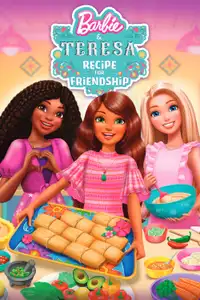 Barbie e Teresa: la ricetta dell'amicizia (2025) - Film Streaming HD