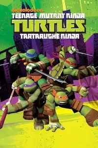 Teenage Mutant Ninja Turtles - Tartarughe Ninja (2012) - Serie TV Streaming HD