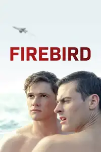 Firebird (2021) - Film Streaming HD
