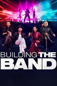 Building the Band (2025) - Serie TV Streaming HD