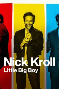 Nick Kroll: Little Big Boy (2022) - Film Streaming HD