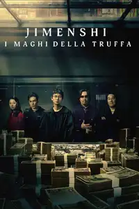 Jimenshi - I maghi della truffa (2024) - Serie TV Streaming HD