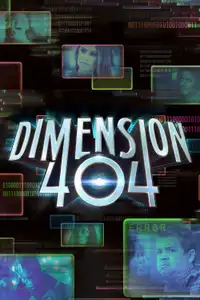 Dimension 404 (2017) - Serie TV Streaming HD