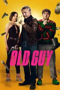 Old Guy (2024) - Film Streaming HD