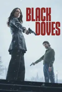 Black Doves (2024) - Serie TV Streaming HD