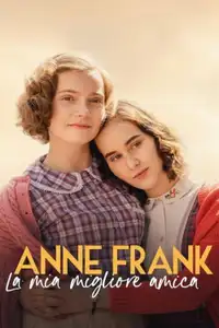 Anne Frank - La mia migliore amica (2021) - Film Streaming HD