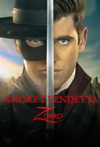Amore e vendetta - Zorro (2024) - Serie TV Streaming HD