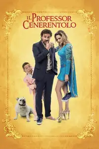 Il professor Cenerentolo (2015) - Film Streaming HD