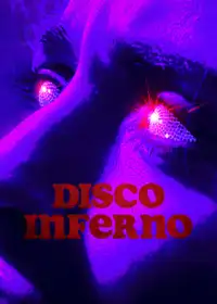 Disco Inferno (2023) - Film Streaming HD