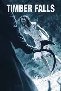 Timber Falls (2007) - Film Streaming HD