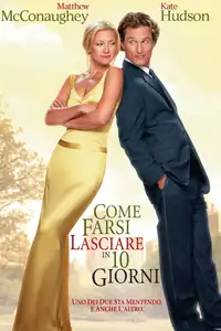 Come farsi lasciare in 10 giorni (2003) - Film Streaming HD