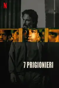 7 Prigionieri (2021) - Film Streaming HD