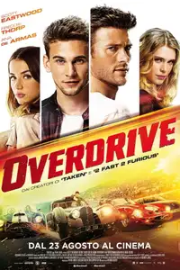 Overdrive (2017) - Film Streaming HD