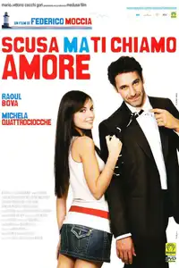 Scusa ma ti chiamo amore (2008) - Film Streaming HD