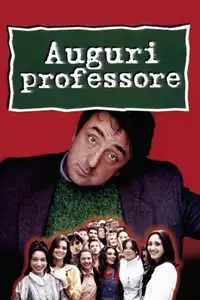 Auguri professore (1997) - Film Streaming HD