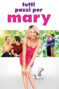 Tutti pazzi per Mary (1998) - Film Streaming HD