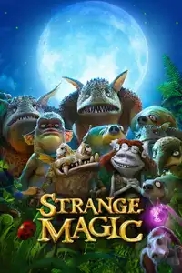 Strange Magic (2015) - Film Streaming HD