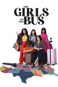 The Girls on the Bus (2024) - Serie TV Streaming HD