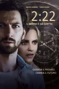 2:22 - Il destino è già scritto (2017) - Film Streaming HD