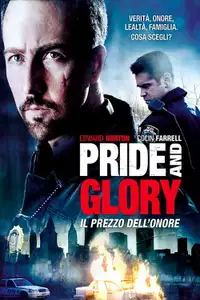 Pride and Glory - Il prezzo dell'onore (2008) - Film Streaming HD