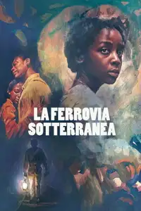 La ferrovia sotterranea (2021) - Serie TV Streaming HD