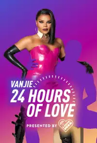 Vanjie: 24 Hours of Love (2022) - Serie TV Streaming HD