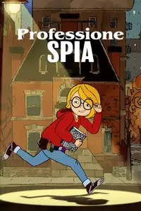 Professione spia (2021) - Serie TV Streaming HD
