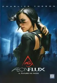 Æon Flux - Il futuro ha inizio (2005) - Film Streaming HD