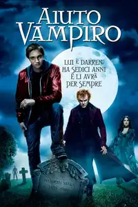 Aiuto vampiro (2009) - Film Streaming HD
