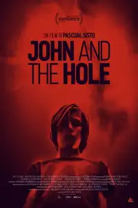 John and the Hole (2021) - Film Streaming HD