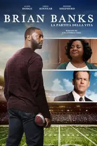 Brian Banks - La partita della vita (2019) - Film Streaming HD