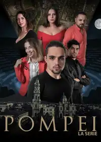 Pompei - La serie (2023) - Serie TV Streaming HD