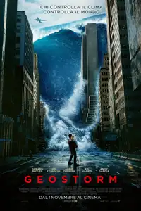 Geostorm (2017) - Film Streaming HD