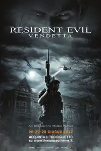 Resident Evil - Vendetta (2017) - Film Streaming HD