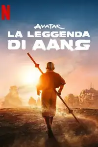 Avatar - La leggenda di Aang (2024) - Serie TV Streaming HD