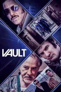 Vault (2019) - Film Streaming HD