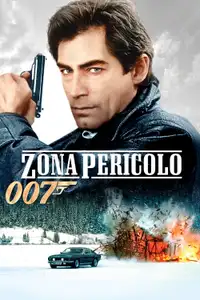 007 - Zona pericolo (1987) - Film Streaming HD