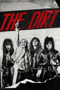 The Dirt: Mötley Crüe (2019) - Film Streaming HD
