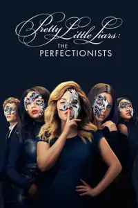 Pretty Little Liars: The Perfectionists (2019) - Serie TV Streaming HD