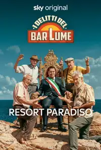 I delitti del BarLume - Resort Paradiso (2023) - Film Streaming HD